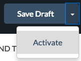 Campaign_Button_-_Save_Draft_Activate.png